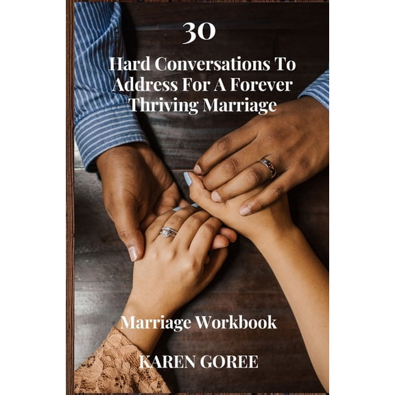 30 Hard Questions For A Forever Thriving Marriage (Paperback)