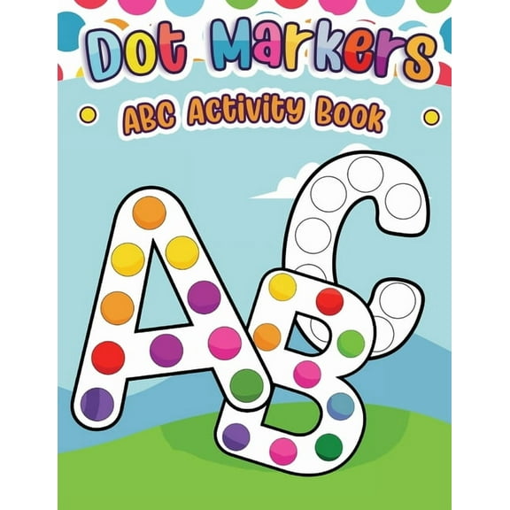 Dot Markers ABC Activity Book, (Paperback)
