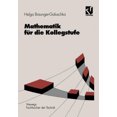 thumbnail image 1 of Mathematik Fur Die Kollegstufe (Viewegs Fachbucher der Technik) [German], 1 of 1