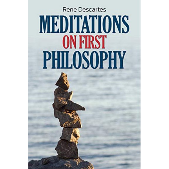 Pre-Owned Meditations on First Philosophy (Paperback) 1613821387 9781613821381