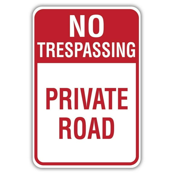 No Trespassing Private Road Metal Sign Size: 8 x 12 Inch
