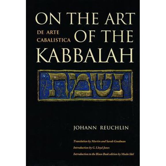 Pre-Owned On the Art of the Kabbalah: (De Arte Cabalistica) (Paperback) 0803289464 9780803289468