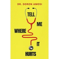 Tell Me Where it Hurts (Paperback)
