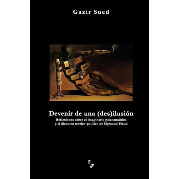 Devenir de una (des)ilusiÃ³n, (Paperback)