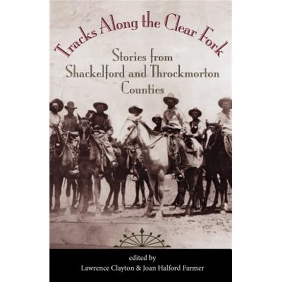 Pre-Owned Tracks along the Clear Fork (Paperback)