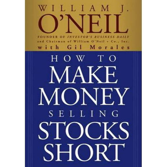 Pre-Owned How to Make Money Selling Stocks Short (Paperback) 0471710490 9780471710493