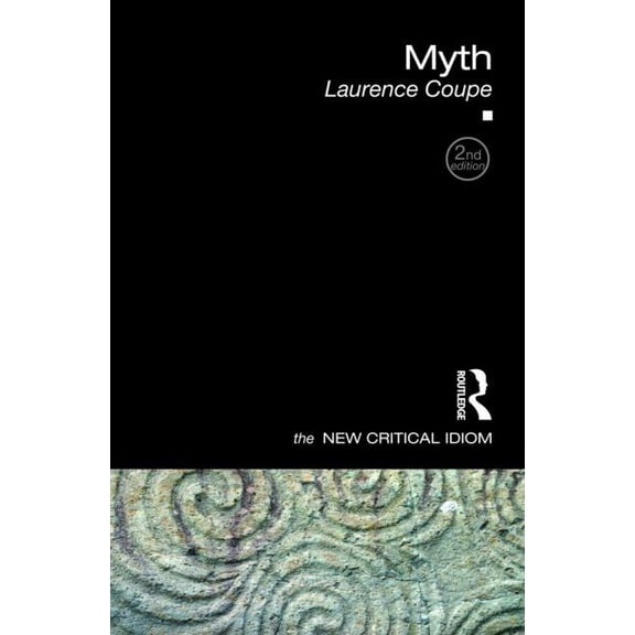 New Critical Idiom Myth, (Paperback)