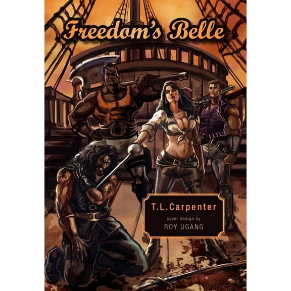 Freedom's Belle, (Hardcover)