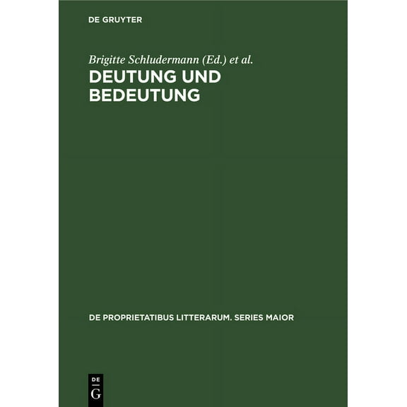 de Proprietatibus Litterarum. Series Mai Deutung und Bedeutung, Book 25, (Hardcover)