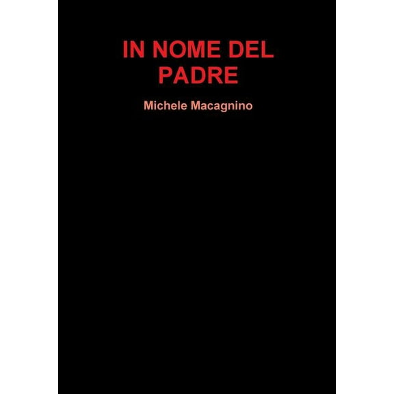 In Nome del Padre, (Paperback)