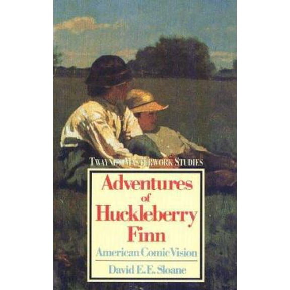 Pre-Owned Adventures of Huckleberry Finn: American Comic Vision (Twayne's Masterwork Studies) (No 18) (Hardcover) 0805779639 9780805779639
