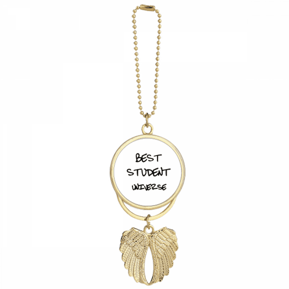 Best Student Universe Student Quote Car Keychain Angel Wing Pendant