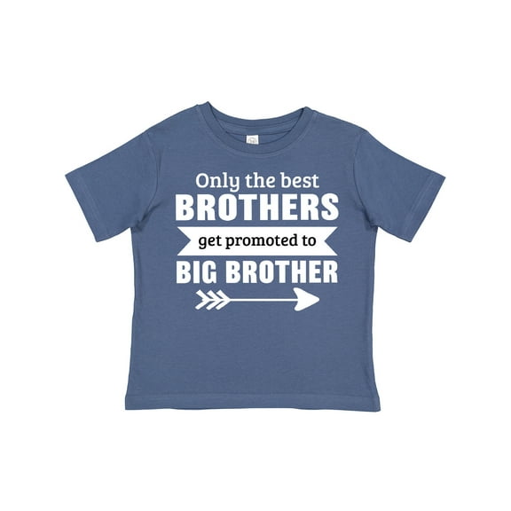 Inktastic Only the Best Brothers Get Promoted to Big Brother Boys Toddler T-Shirt