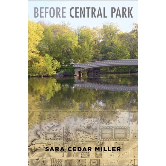 Before Central Park, (Hardcover)