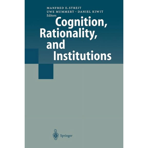 Cognition, Rationality, and Institutions, (Paperback)