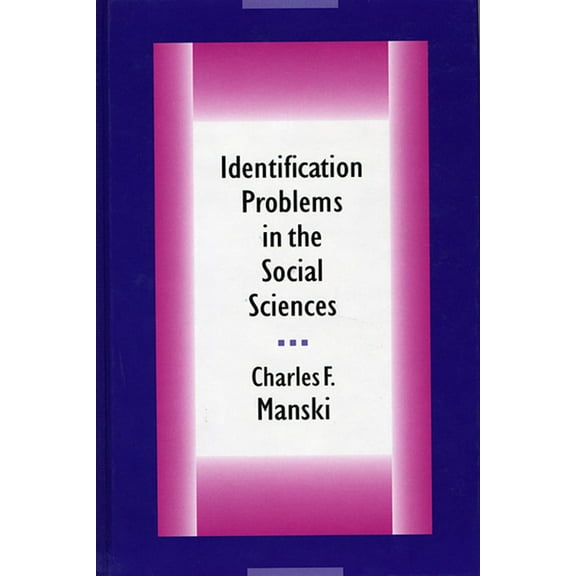 Identification Problems in the Social Sciences (Paperback)