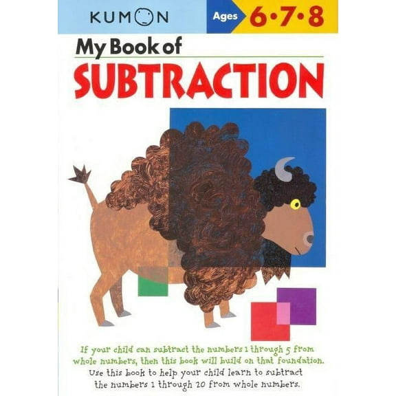 Kumon Workbooks Kumon My Book of Subtraction, (Paperback)