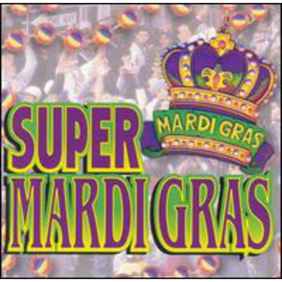 Various Artists - Super Mardi Gras - Music & Performance - CD