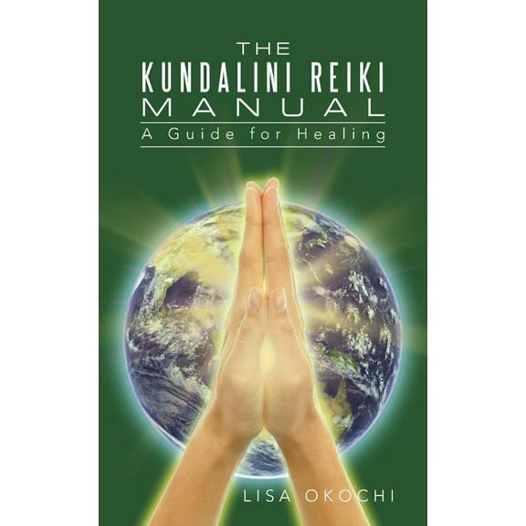 The Kundalini Reiki Manual (Paperback)