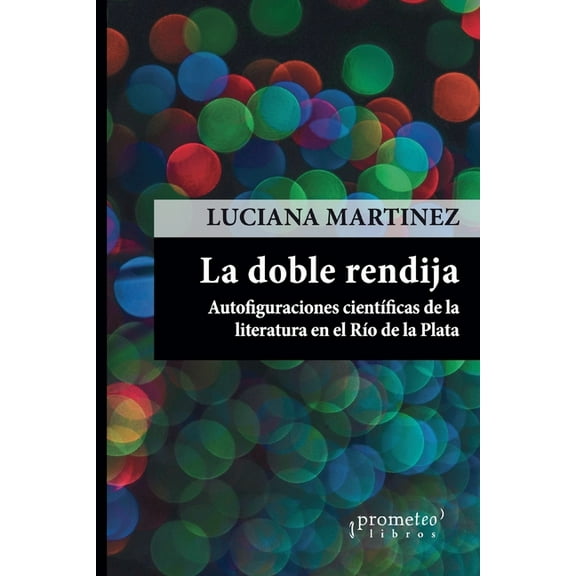 La doble rendija, (Paperback)