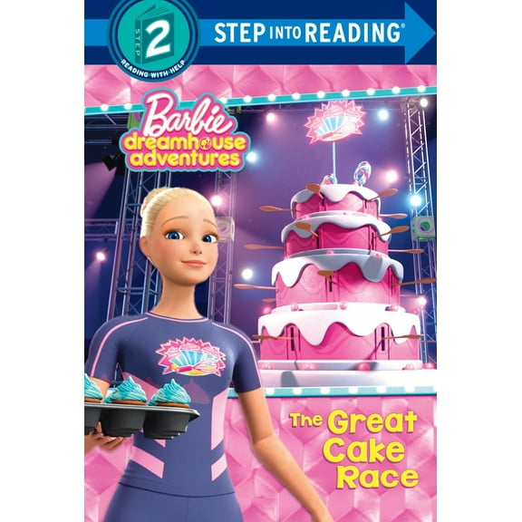 The Great Cake Race (Barbie Dreamhouse Adventures)