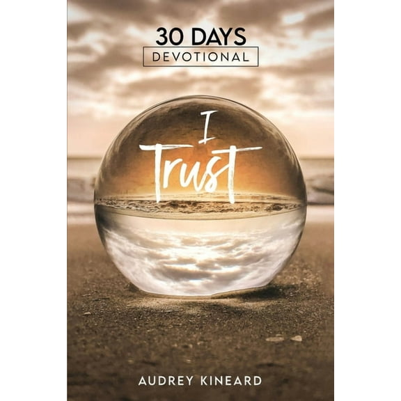 I Trust, (Paperback)