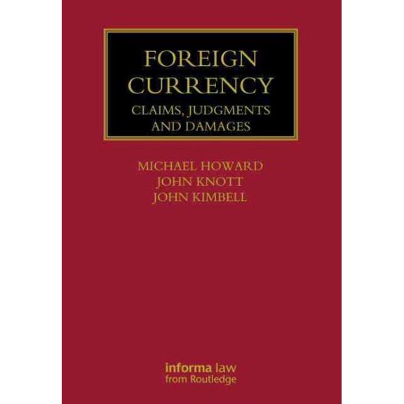 Pre-Owned Lloyd's Commercial Law Library: Foreign Currency: Claims, Judgments and Damages (Hardcover)