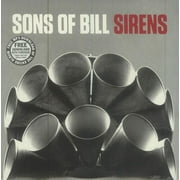 Sons Of Bill - Sirens - Vinyl LP