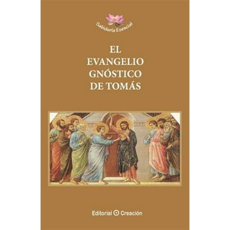 El Evangelio Gnostico de Tomas