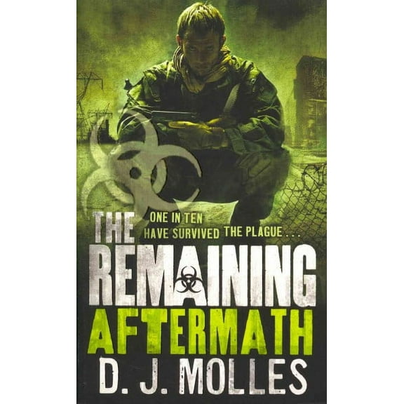 The Remaining: Aftermath D. J. Molles (Paperback)