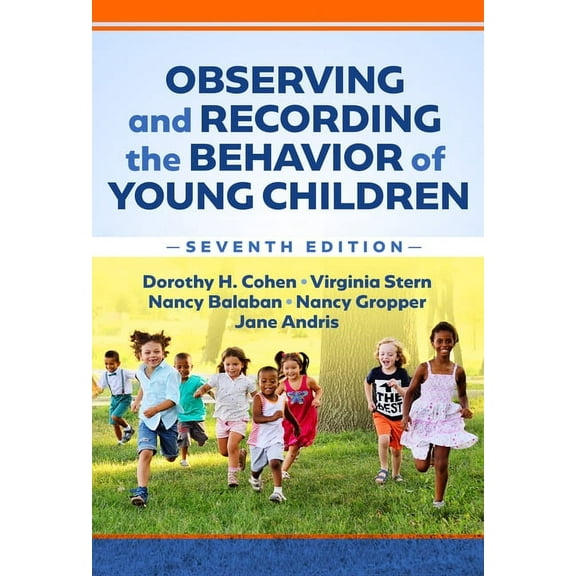 Observing and Recording the Behavior of Young Children, (Paperback)