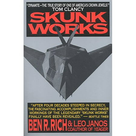 Skunk Works : A Personal Memoir of My Years of (Best Way To Remove Skunk Smell From Cat)