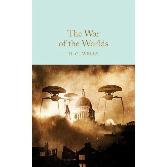 The War of the Worlds, (Hardcover)