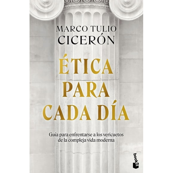 Ética para cada día. guía para enfrentarse a los vericuetos de la vida moderna