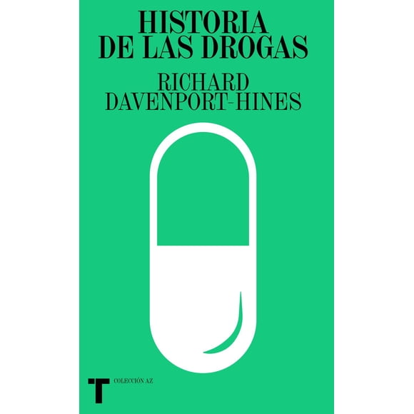 Historia de las Drogas Turner 9788418428005