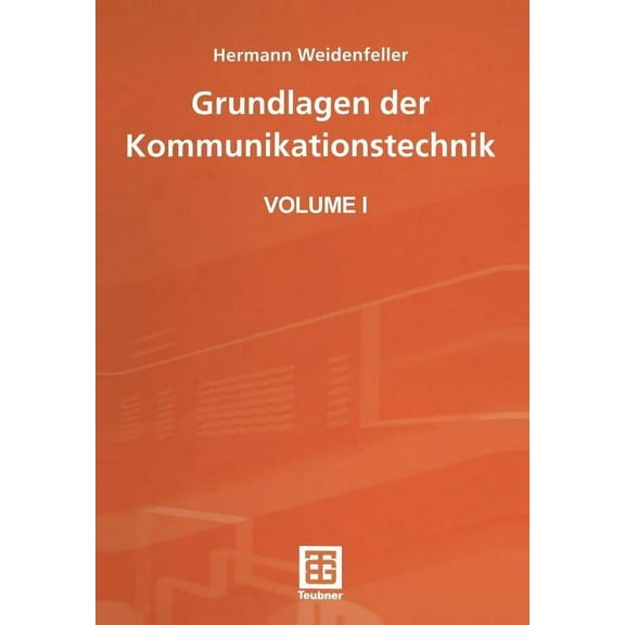 Leitfaden Der Elektrotechnik Grundlagen Der Kommunikationstechnik, (Paperback)