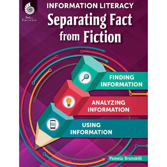 Pre-Owned Information Literacy: Separating Fact from Fiction (Paperback) 1425817564 9781425817565