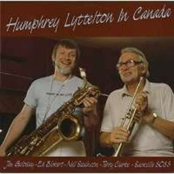 Humphrey Lyttelton - In Canada - Music & Performance - CD