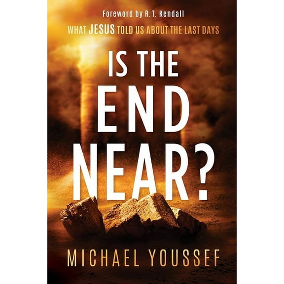 Is the End Near?: What Jesus Told Us about the Last Days, (Paperback)