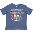 thumbnail image 3 of Inktastic My Mommy Graduated and I'm Super Proud Boys or Girls Toddler T-Shirt, 3 of 5