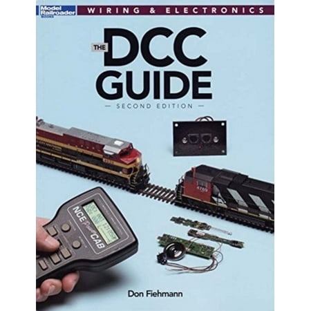 Kalmbach How To - Kalmbach 12488 The DCC Guide, 2nd Edition Book, How it Works, Wiring, Decoders