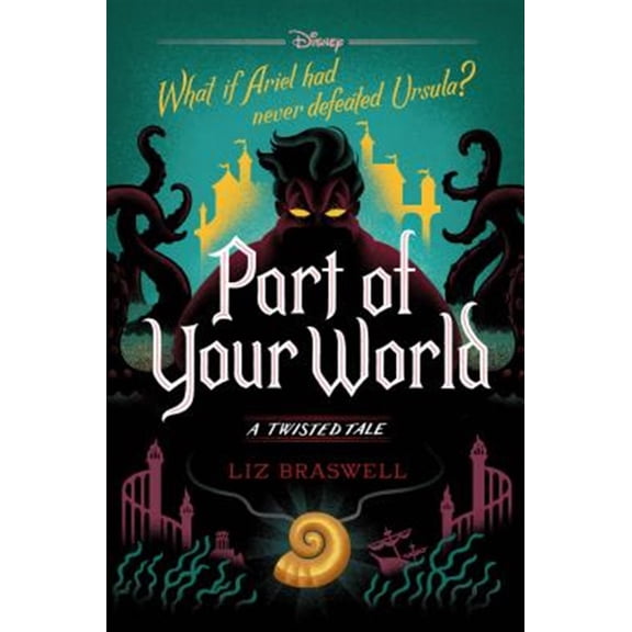 Pre-Owned Part of Your World: A Twisted Tale Paperback
