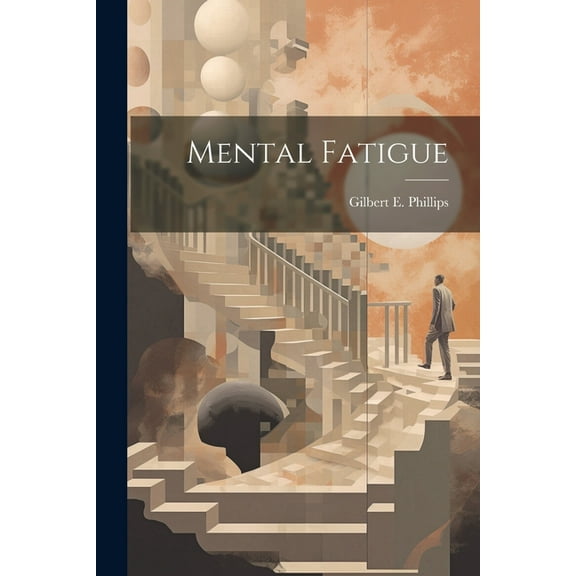 Mental Fatigue (Paperback)