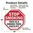thumbnail image 2 of Stop Smoking This Is a Smoke Free Octagon Sign Weather Resistant Made in the USA, 2 of 6