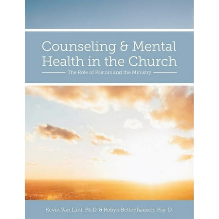 UPC: 9781516528257 | Counseling and Mental Health in the Church : The Role of Pastors and the Ministry (Paperback)