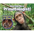 thumbnail image 2 of Vous Pouvez Tre Primatologue: Explorez Singes et Singes avec Dr. Jill Pruitz, 2 of 3