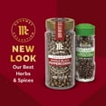 thumbnail image 2 of McCormick Gourmet Organic Whole Black Peppercorns, 1.87 oz Bottle, 2 of 20
