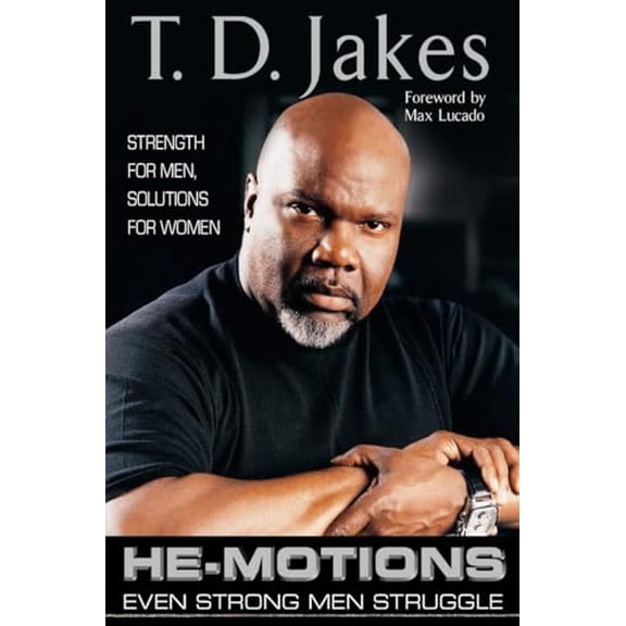 Pre-Owned He-Motions: Even Strong Men Struggle (Hardcover) 0399151966 9780399151965
