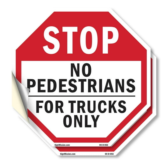 Stop No Pedestrians for Trucks Only (2 Pack) 10 inch X 10 inch Octagon Vinyl Label Decal Sticker Weather Resistant, UV Protected for Workplace, Private Property, and Construction Site,