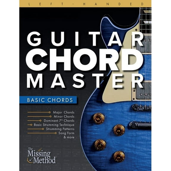 Left-Handed Guitar Chord Master Left-Handed Guitar Chord Master 1: Basic Chords, Book 1, (Paperback)